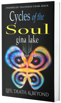 Cycles of the Soul by Gina Lake