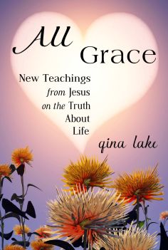 All Grace by Gina Lake